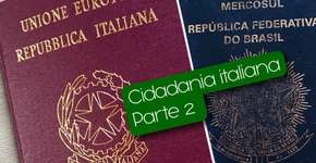 Confira mais dicas de como obter a cidadania italiana