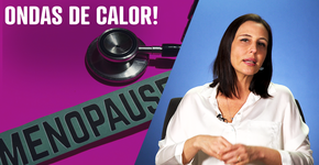 Menopausa: Sintomas e tratamentos