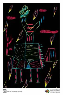 Artigo 3º: Todo ser humano tem direito à vida, à liberdade e à segurança pessoal. (João Lin)