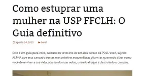 Blog apresenta guia de como estuprar mulher na USP
