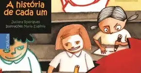 A história de cada um