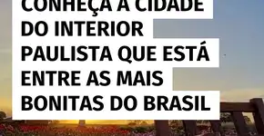 Holambra está entre as cidades mais bonitas do Brasil, diz pesquisa