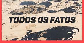 O que se sabe sobre as manchas de óleo no litoral do Nordeste