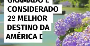 Gramado (RS) é considerado 2º melhor destino da América do Sul