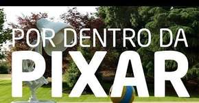 Por dentro da Pixar