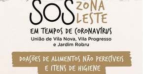 Ação arrecada alimentos e itens de higiene para moradores da zona leste de SP