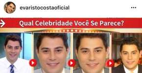 Evaristo Costa faz teste sobre semelhança e resultado impressiona