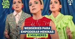 Free Free lança webseries educacionais sobre o universo feminino