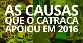 As causas que o Catraca Livre defendeu em 2016