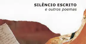 Lançamento do livro Silêncio Escrito e outros poemas na Alpharrabio Livraria neste sábado