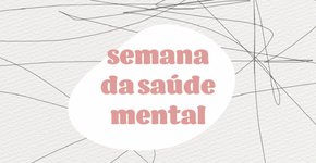 Catraca Livre dedica uma semana inteira para falar sobre saúde mental