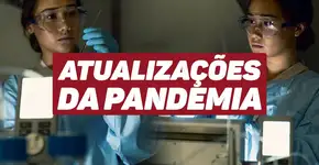 Coronavírus no Brasil: pacto global da OMS e tudo sobre o andamento da vacina de Oxford