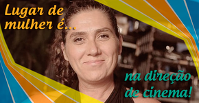 Só mulheres na direção cinematográfica