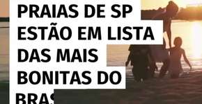 Praias de SP estão em lista das mais bonitas do Brasil