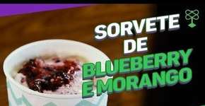Como fazer sorvete caseiro de morango com blueberry  #CatracaLivreGastronomia