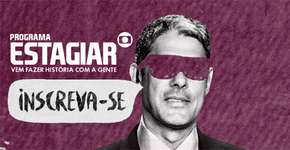 Globo abre vaga de estágio em Tecnologia