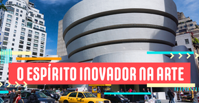 Conheça a história do Museu Guggenheim em Nova Iorque