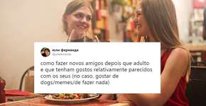 Como fazer amigos depois de adulto em 6 dicas