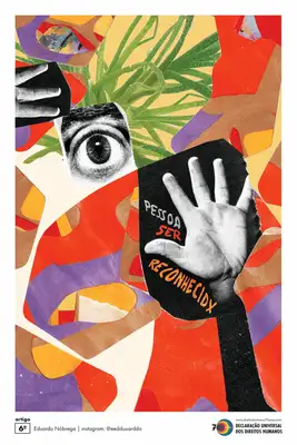 Artigo 6º: Todo ser humano tem o direito de ser, em todos os lugares, reconhecido como pessoa perante a lei. (Eduardo Nóbrega)