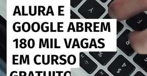 Alura e Google abrem 180 mil vagas em curso gratuito de IA
