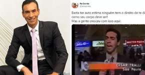 Reportagem gordofóbica de César Tralli viraliza na web e gera polêmica