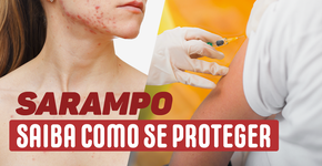 Tire todas as dúvidas sobre o sarampo e a campanha de vacinação