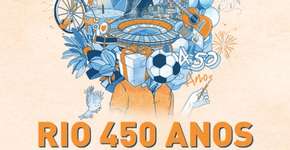 Cariocas podem escolher como comemorar os 450 anos do Rio