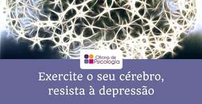 Oficina Exercite seu Cérebro