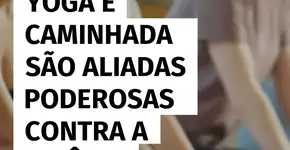 Estudo aponta que yoga e caminhada melhoram o sono e combatem a insônia