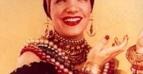 Aguarde: Alô…Alô…? 100 anos de Carmen Miranda