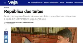 Veja e Época:Bolsonaro gasta mais tempo no Twitter do que deveria