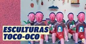 Esculturas: Toco-Oco | C de Cultura