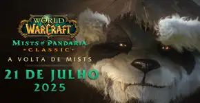Mists of Pandaria Classic” chega em 21 de julho e promete levar jogadores de volta a um dos capítulos mais icônicos e espirituais do universo de World of Warcraft