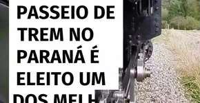 Passeio de trem no Paraná é eleito um dos melhores do mundo