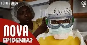 Surto de casos de Ebola causa medo em autoridades de saúde
