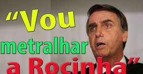 Fake News sobre Bolsonaro metralhar  Rocinha volta a circular