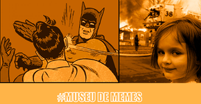 Para tudo, existe um museu de memes. E ele é sério!