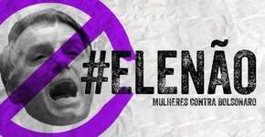 #EleNão: mulheres saem às ruas em todo o país contra Bolsonaro