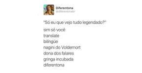 Diferentona: as 23 melhores imagens do meme do momento