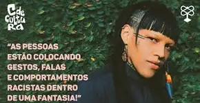 A rapper Katú Mirim explica as problemáticas da fantasia de ‘índio’