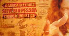 Silvério Pessoa apresenta “Cabeça Elétrica Coração Acústico” em Santo André