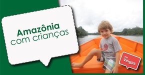  Amazônia é incrível –também para o turismo com criança