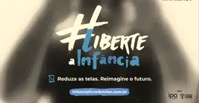 Campanha chama atenção para o uso excessivo de telas na infância